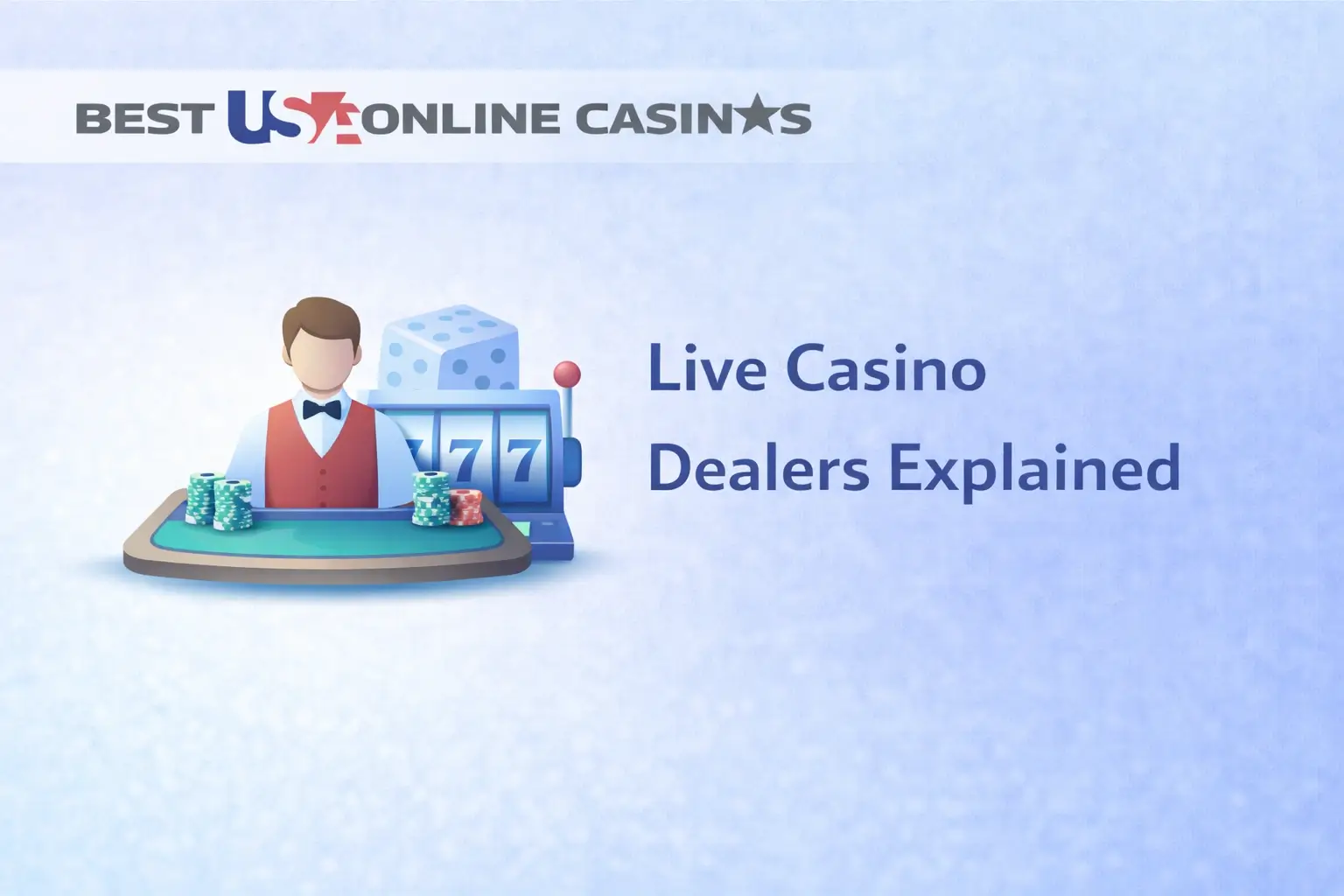 Live Casino Dealers Explained: The Real People Behind Your Screen